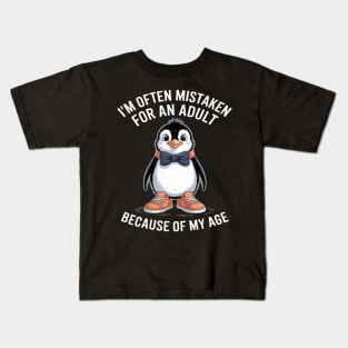 I'm Often Mistaken For An Adult Because Of My Age Kids T-Shirt